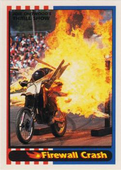 1992 Promo Collectibles Joie Chitwood's Thrill Show #24 Firewall Crash Front