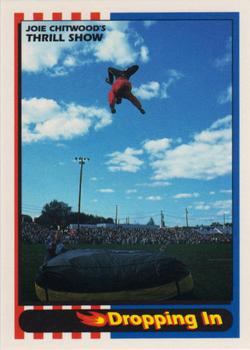 1992 Promo Collectibles Joie Chitwood's Thrill Show #27 Dropping In Front