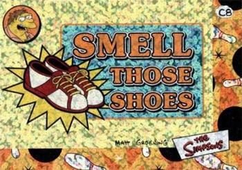 2000 Artbox The Simpsons Collectible Stickers - Prism Stickers #C8 Smell Those Shoes Front