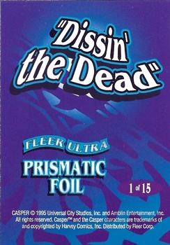 1995 Ultra Casper - Prismatic Foil #1 Dissin' the Dead Back