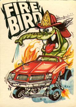 1973 Donruss Fantastic Odd Rods Stickers Series 2 #13 Fire Bird Front