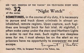 1956 Quaker Oats Sgt. Preston of the Yukon (F279-15) #32 Night Watch Back