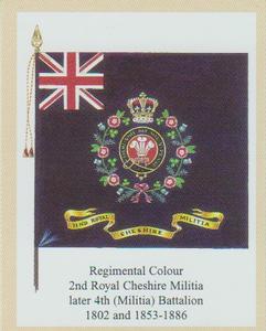 2006 Regimental Colours : The Cheshire Regiment #2 Regimental Colour 2nd Royal Cheshire Militia later 4th (Militia) Battalion 1802 & 1853-1886 Front