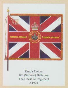 2006 Regimental Colours : The Cheshire Regiment #4 King's Colour 8th (Service) Battalion The Cheshire Regiment c.1921 Front