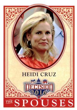 2016 Decision 2016 #54 Heidi Cruz Front