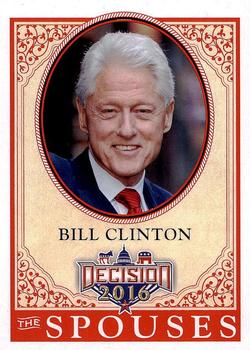 2016 Decision 2016 #64 Bill Clinton Front