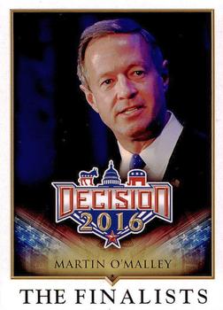 2016 Decision 2016 #86 Martin O'Malley Front
