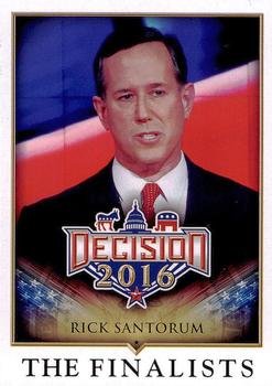 2016 Decision 2016 #89 Rick Santorum Front
