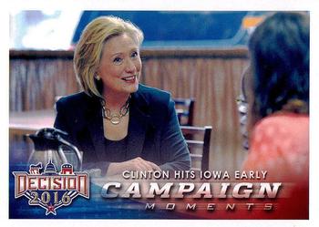 2016 Decision 2016 #91 Clinton Hits Iowa Early Front