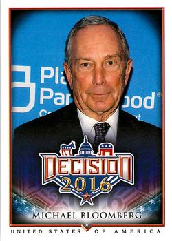2016 Decision 2016 #111 Michael Bloomberg Front
