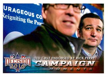 2016 Decision 2016 #125 Ted Cruz endorsed by Rick Perry Front
