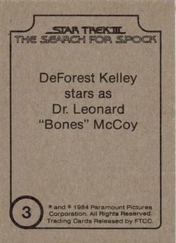 1984 FTCC Star Trek III: The Search for Spock #3 DeForest Kelley stars as Dr. Leonard 