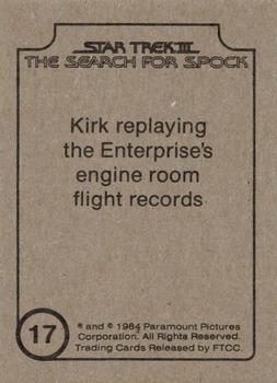 1984 FTCC Star Trek III: The Search for Spock #17 Kirk replaying the Enterprise's engine room flight records Back