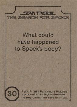 1984 FTCC Star Trek III: The Search for Spock #30 What could have happened to Spock's body? Back