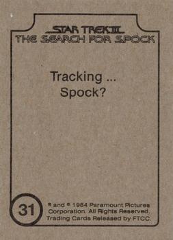 1984 FTCC Star Trek III: The Search for Spock #31 Tracking ... Spock? Back