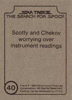 1984 FTCC Star Trek III: The Search for Spock #40 Scotty and Chekov worrying over instrument readings Back