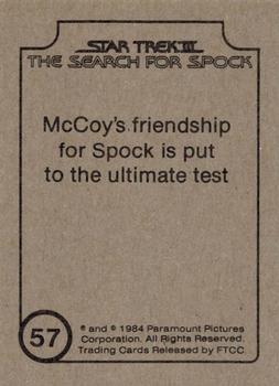 1984 FTCC Star Trek III: The Search for Spock #57 McCoy's friendship for Spock is put to the ultimate test Back