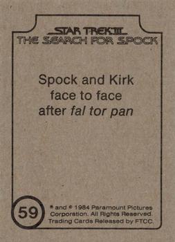 1984 FTCC Star Trek III: The Search for Spock #59 Spock and Kirk face to face after fal tor pan Back