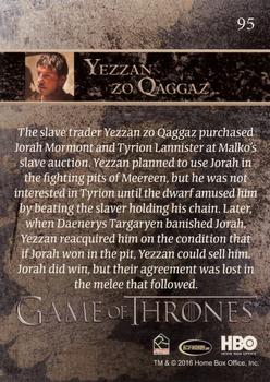 2016 Rittenhouse Game of Thrones Season 5 #95 Yezzan zo Qaggaz Back