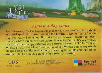 2006 Breygent The Wizard of Oz - Toto #TD 5 Almost a dog-goner Back