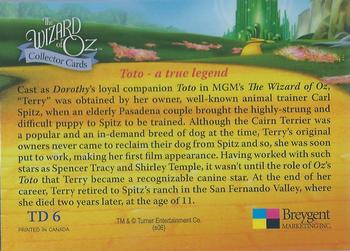 2006 Breygent The Wizard of Oz - Toto #TD 6 Toto - a true legend Back
