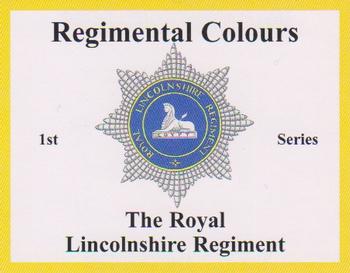 2006 Regimental Colours : The Royal Lincolnshire Regiment #NNO Title Card Front