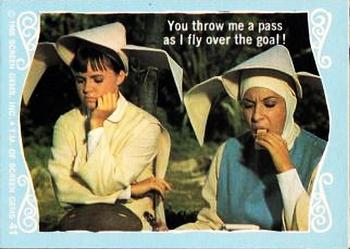1968 Donruss The Flying Nun #41 You throw me a pass as I fly over the goal! Front