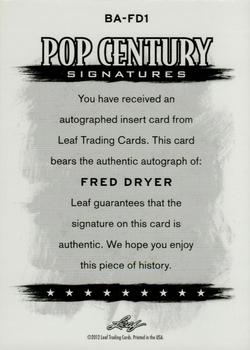 2012 Leaf Pop Century Signatures #BA-FD1 Fred Dryer Back