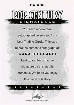 2012 Leaf Pop Century Signatures #BA-KDG Kara DioGuardi Back