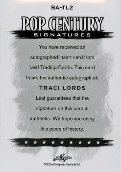 2012 Leaf Pop Century Signatures #BA-TL2 Traci Lords Back