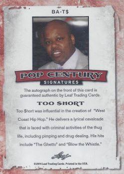2014 Leaf Pop Century #BA-T$ Too $hort Back