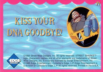 1995 Edge Street Sharks #71 Kiss Your DNA Goodbye! Back
