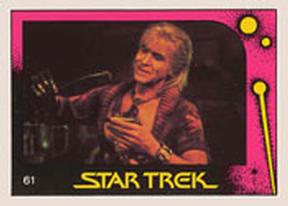 1982 Monty Gum Star Trek II: The Wrath of Khan #61 Khan Getting Ceti Eel Ready Front