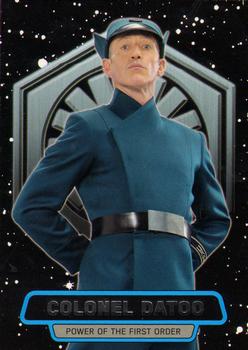 2016 Topps Star Wars The Force Awakens Series 2 - Power of the First Order #10 Colonel Datoo Front