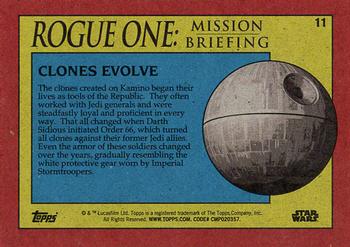 2016 Topps Star Wars Rogue One: Mission Briefing #11 Clones Evolve Back