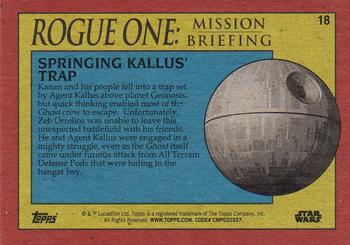 2016 Topps Star Wars Rogue One: Mission Briefing #18 Springing Kallus' Trap Back