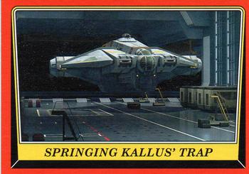 2016 Topps Star Wars Rogue One: Mission Briefing #18 Springing Kallus' Trap Front
