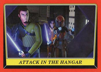 2016 Topps Star Wars Rogue One: Mission Briefing #19 Attack in the Hangar Front
