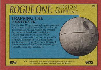 2016 Topps Star Wars Rogue One: Mission Briefing #21 Trapping the Tantive IV Back