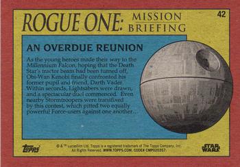 2016 Topps Star Wars Rogue One: Mission Briefing #42 An Overdue Reunion Back