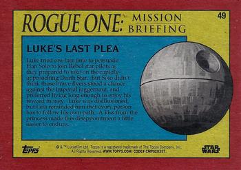 2016 Topps Star Wars Rogue One: Mission Briefing #49 Luke's last plea Back