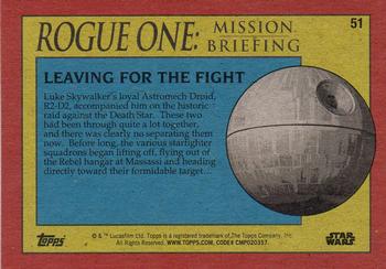 2016 Topps Star Wars Rogue One: Mission Briefing #51 Leaving for the Fight Back