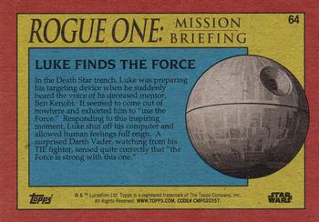 2016 Topps Star Wars Rogue One: Mission Briefing #64 Luke Finds the Force Back