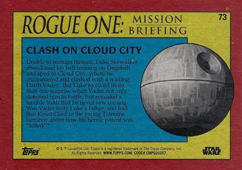 2016 Topps Star Wars Rogue One: Mission Briefing #73 Clash on Cloud City Back