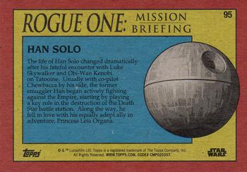 2016 Topps Star Wars Rogue One: Mission Briefing #95 Han Solo Back