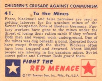 1951 Bowman (Fight the) Red Menace (R701-12) #41 To the Mines Back