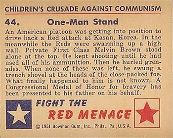 1951 Bowman (Fight the) Red Menace (R701-12) #44 One-Man Stand Back
