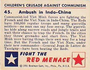 1951 Bowman (Fight the) Red Menace (R701-12) #45 Ambush in Indo-China Back