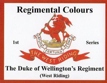 2006 Regimental Colours : The Duke of Wellington's Regiment (West Riding) 1st series #NNO Title Card Front
