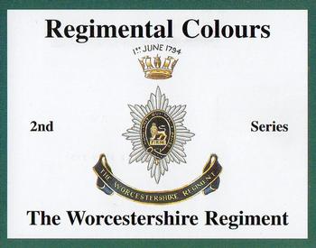 2007 Regimental Colours : The Worcestershire Regiment 2nd Series #NNO Title Card Front